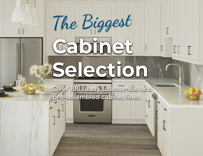 The Biggest Cabinet Selection